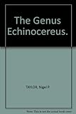 The genus Echinocereus