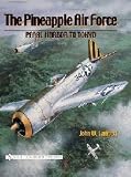 Pineapple Air Force: Pearl Harbor to Tokyo