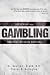 Gambling: Addiction Recovery (Hidden Life Addiction Recovery Series)