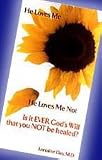 He Loves Me - He Loves Me Not (DVD) by Lorraine Day, M.D.