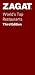 World's Top Restaurants Third Edition (Zagat Survey: World's Top Restaurants)
