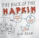 The Back of the Napkin: Solving Problems and Selling Ideas with Pictures