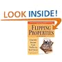 Flipping Properties: Generate Instant Cash Profits in Real Estate