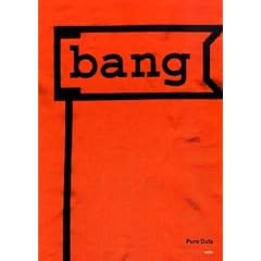 bang: Pure Data (1. International PD-Convention Graz)