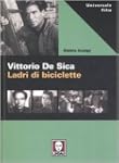 Vittorio De Sica. Ladri di biciclette