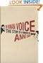 Human Voice: The Story of a Remarkable Talent