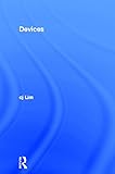 Devices : a manual of architectural + spatial machines