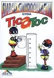 Siarad gwyddoniaeth gyda Tic a Toc : llawlyfr yn cyflwyno rhai o'r termau a'r ymadroddion a ddefnyddir wrth drin a thrafod gwyddoniaeth yn yr ysgol gynradd