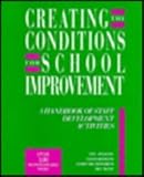 Creating the conditions for school improvement : a handbook of staff development activities