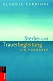Produkt-Bild: Sterbe- und Trauerbegleitung: Ein Handbuch