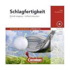 Schlagfertigkeit: Schnell reagieren - treffend antworten. H�r-CD
