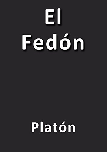 El Fedón (Spanish Edition)