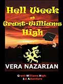 Hell Week at Grant-Williams High