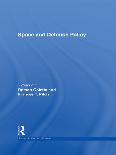 Space and Defense Policy (Space Power and Politics)