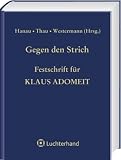 Gegen den Strich - Arbeitsrecht und anderes kritis
