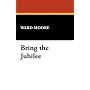 Bring the Jubilee