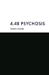 4.48 Psychosis (Methuen Modern Plays)