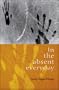 In the Absent Everyday