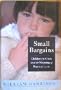 Small Bargains: Children in Crisis and the Meaning of Parental Love