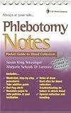 Phlebotomy Notes: Pocket Guide to Blood Collection (Daviss Notes)