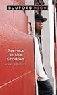 Secrets in the Shadows (Bluford High)