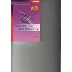 D�couvrir Silverlight 2