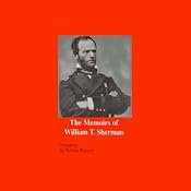 The Memoirs of William T. Sherman: Atlanta and the March to the Sea | [William T. Sherman]
