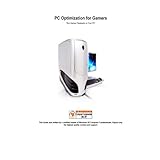 computer optimization for gamers speed up your pc
