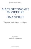 Macro�conomie mon�taire et financi�re : th�ories, institutions, politiques
