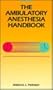 Ambulatory Anesthesia Handbook