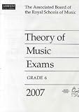 ABRSM Theory Of Music Examinations: Grade 6 (2007)