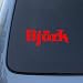 BJORK - Vinyl Car Decal Sticker #1784 | Vinyl Color: Red