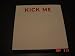 KICK ME Sticky Note Pad - 100 Sheets