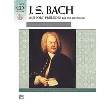 Bach - 18 Short Preludes - Piano - Intermediate Late Intermediate - Book and CD Package by 