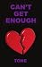CAN'T GET ENOUGH at Amazon Books: 31UzwP%2BahpL._SL75_