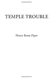 Temple Trouble