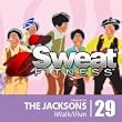 iSweat Fitness Music Vol. 29: Tribute To The Jacksons (140 BPM for Running, Walking, Elliptical, Treadmill, Aerobics, Workout)