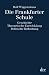 Die Frankfurter Schule: Geschichte. Theoretische Entwicklung. Politische Bedeutung