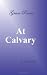 Search : Grace Poems: At Calvary