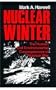 Nuclear Winter: The Human and Environmental Consequences of Nuclear War