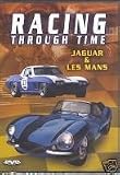 Racing Through Time-Jaguar & Les Mans