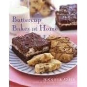Buttercup Bakes at Home: More Than 75 New Recipes from Manhattan's Premier Bake Shop for Tempting Homemade Sweets