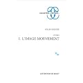 Cin�ma, tome 1. L'Image-mouvement