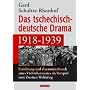 Das tschechisch-deutsche Drama 1918-1939: Errichtung und Zusammenbruch eines Vielv�lkerstaates als Vorspiel zum Zweiten Weltkrieg