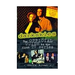 "Dark Skies": The Official Guide to the First TV Series