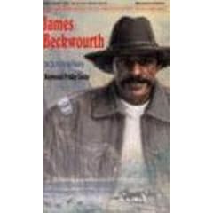 James Beckwourth: Mountain Man