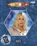 Rose (Doctor Who Files 2)