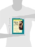 The Back Pain Book: A Self-Help Guide for the Daily Relief of Neck and Low Back Pain