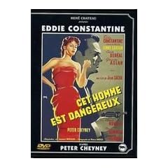 Cet Homme est Dangereux
