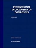 International encyclopedia of composites